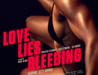 Love Lies Bleeding – (R)