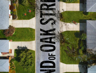 The End of Oak Street – (PG-13)